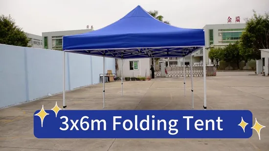 Easy up 3X6m Custom Outdoor Promotional Folding Garden Tent Canopy for Sales 